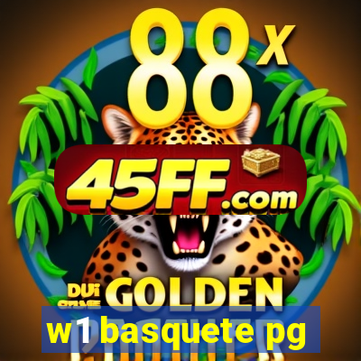 w1 basquete pg
